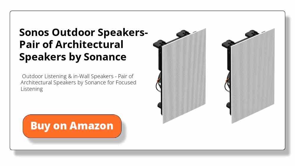 Sonos Outdoor Speakers