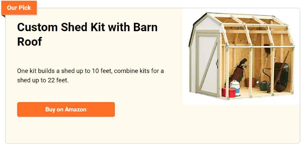 Custom shed kit with Barn roof