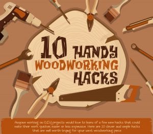 10 handy woodworking hacks